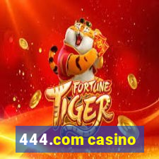 444.com casino